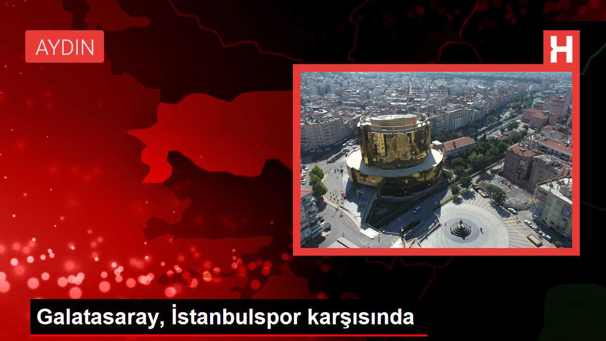 Galatasaray, İstanbulspor deplasmanında