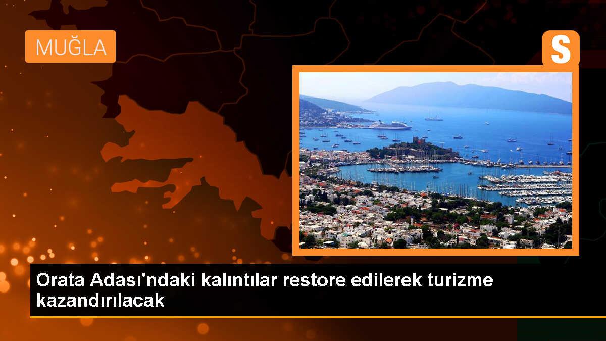 Muğla\'da Orata Adası\'ndaki kalıntılar restore edilerek turizme açılacak
