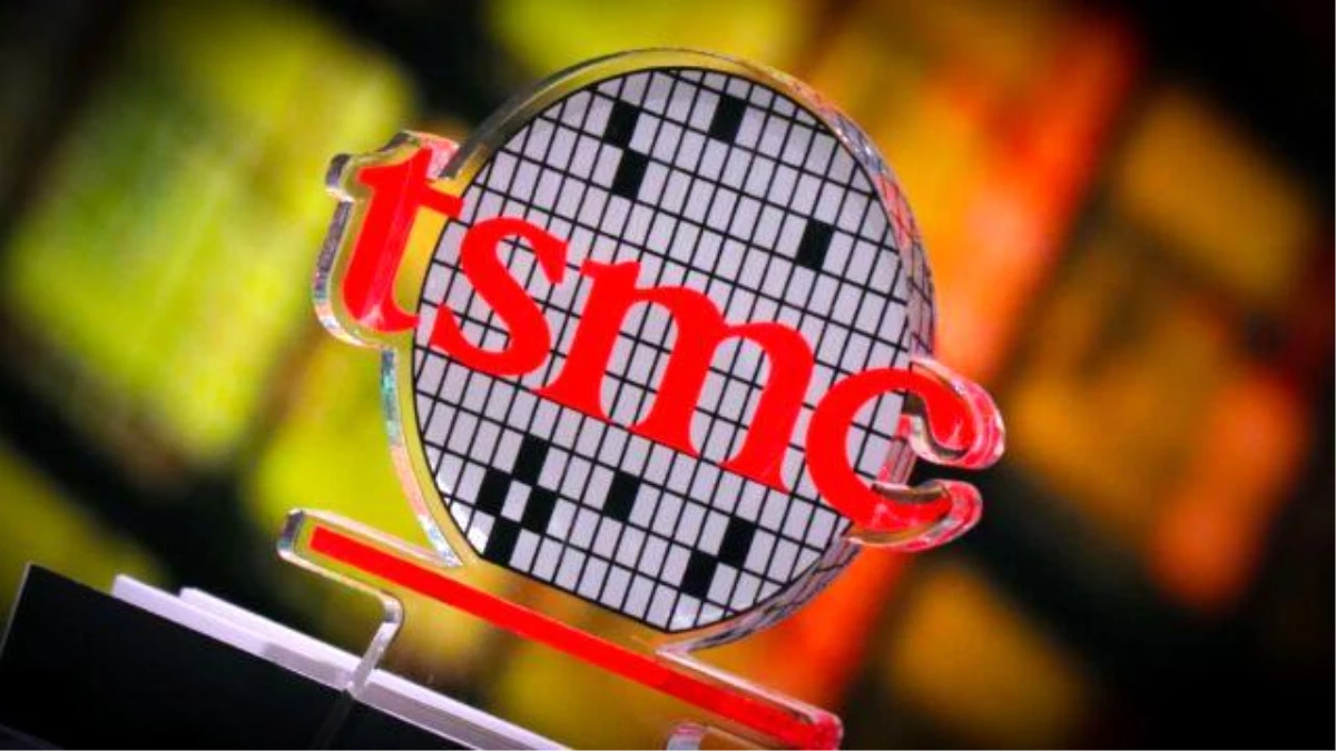 TSMC, 2nm işlemci üretimini 2026\'ya erteleyebilir