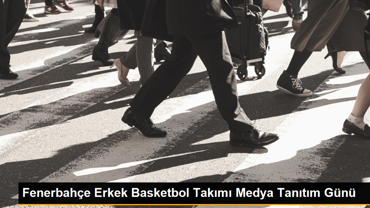 Fenerbahçe Erkek Basketbol Takımı Medya Tanıtım Günü Gerçekleşti