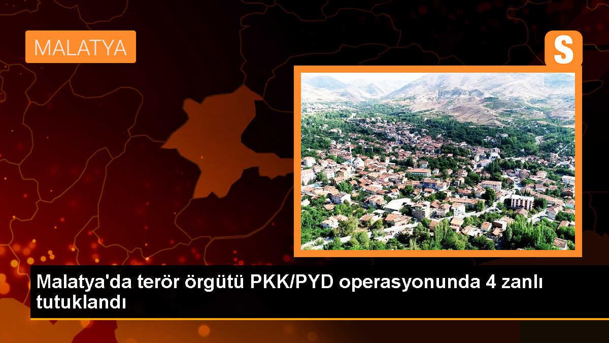 Malatya\'da PKK/PYD\'ye yönelik operasyonda 4 zanlı tutuklandı