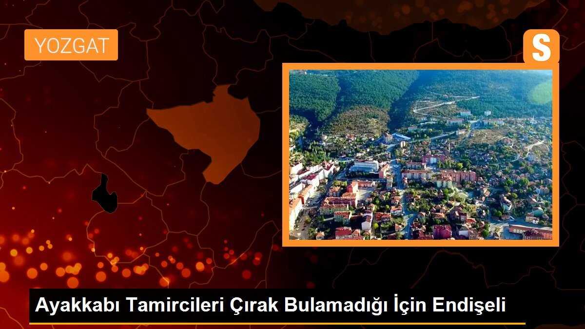 Yozgat\'ta Ayakkabı Tamircileri Çırak Bulamadığı İçin Endişeli