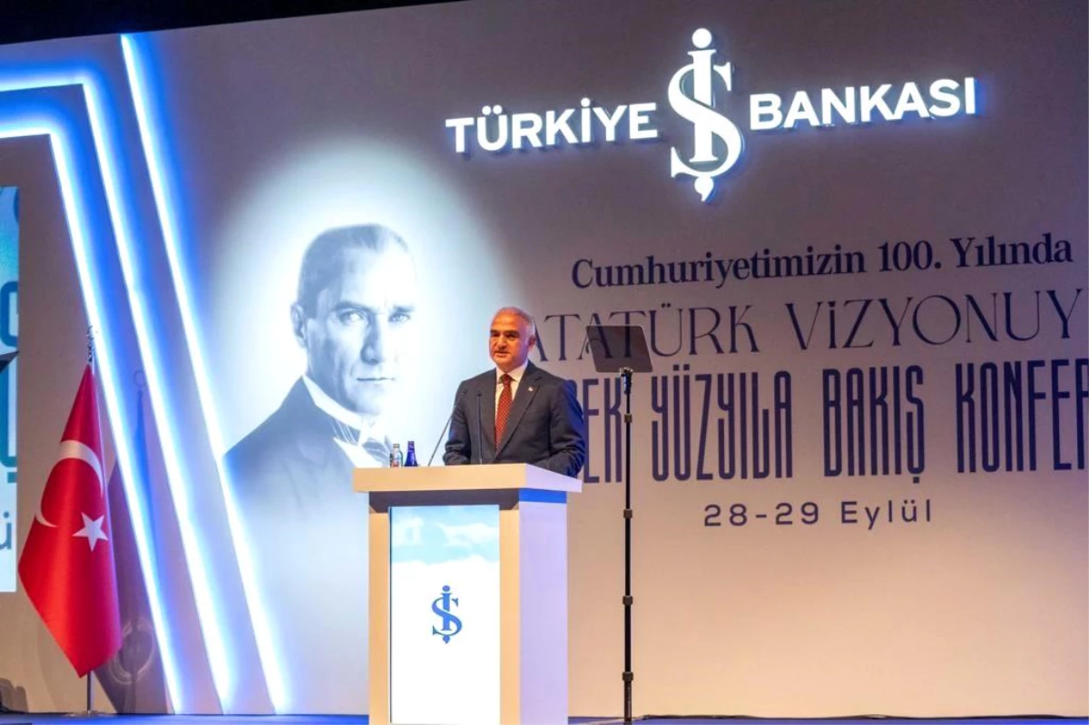 Kültür ve Turizm Bakanı Ersoy, \'Atatürk Vizyonuyla Gelecek Yüzyıla Bakış Konferansı\'nda konuştu