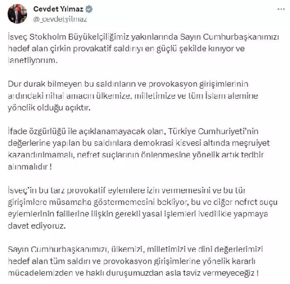 Cumhurbaşkanı Yardımcısı Yılmaz\'dan, İsveç\'te Cumhurbaşkanı Erdoğan\'ı hedef alan provokasyona tepki Açıklaması