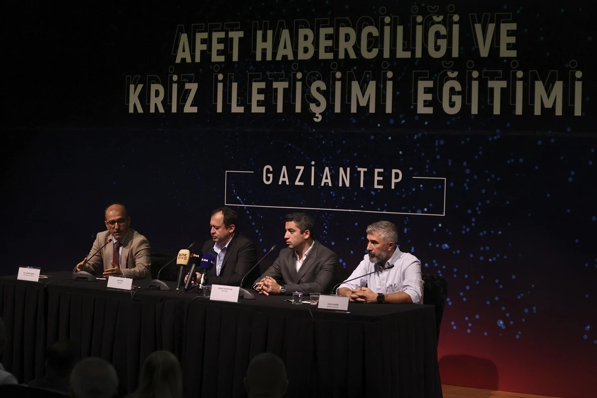 Gaziantep\'te "Afet Haberciliği ve Kriz İletişimi Eğitimi" sona erdi