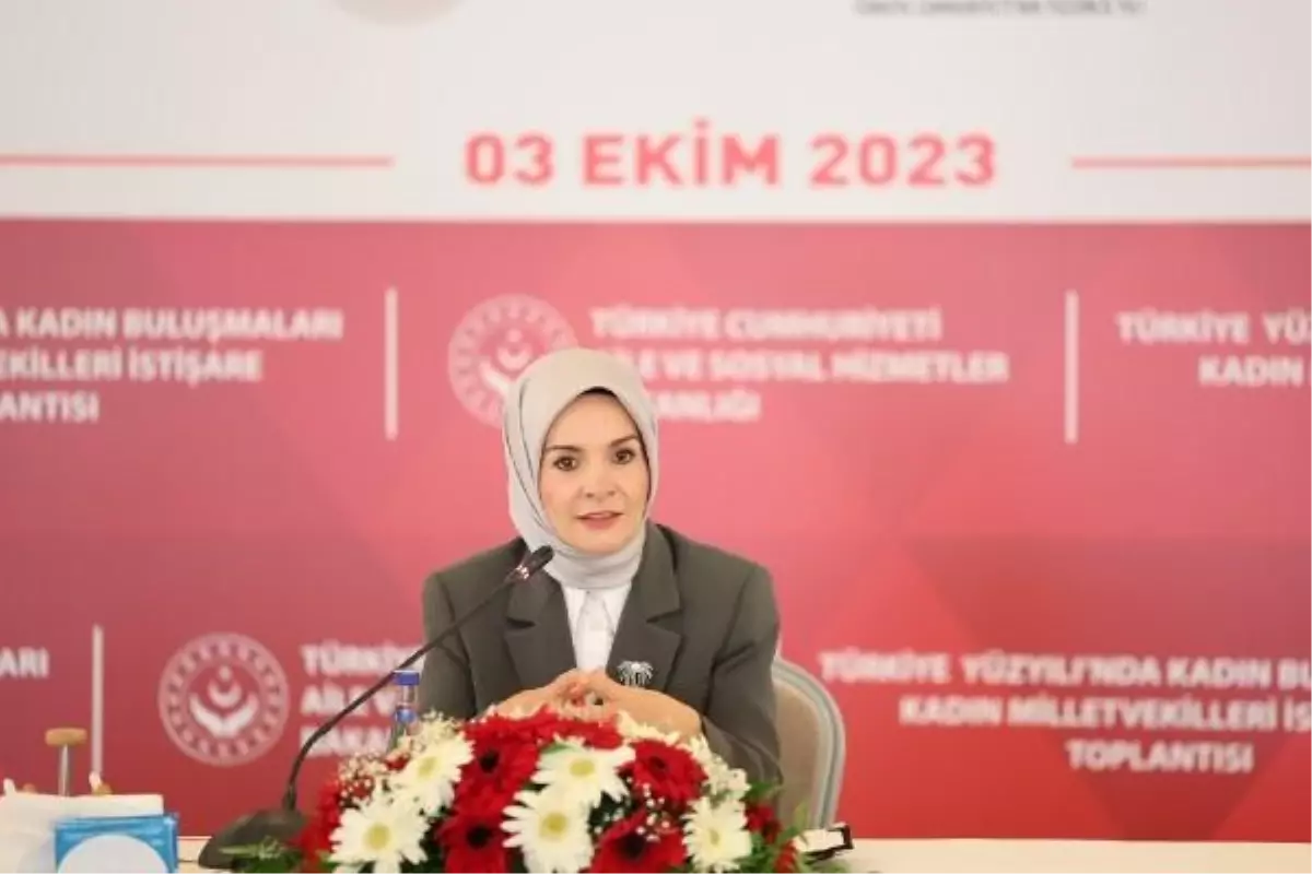 AİLE ve Sosyal Hizmetler Bakanı Kadın Milletvekilleriyle Bir Araya Geldi