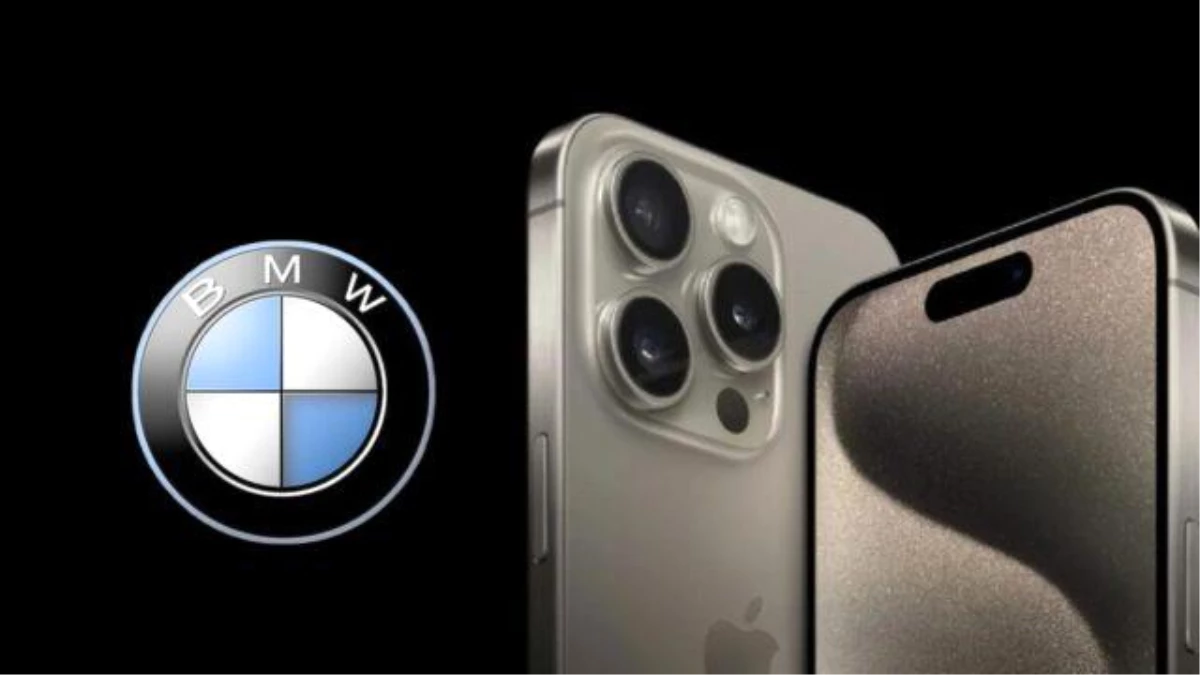BMW Otomobilleri, iPhone 15\'i Bozuyor