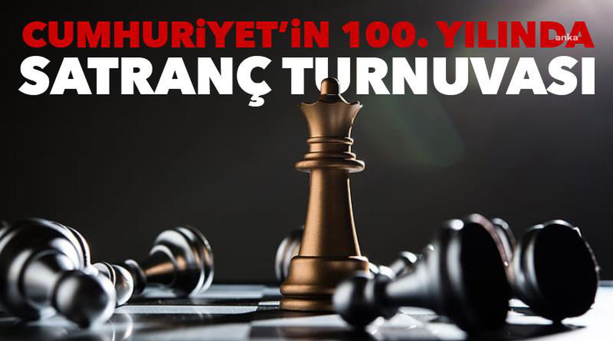 29 Ekim Cumhuriyet Bayramı Satranç Turnuvası Başvuruları Başladı
