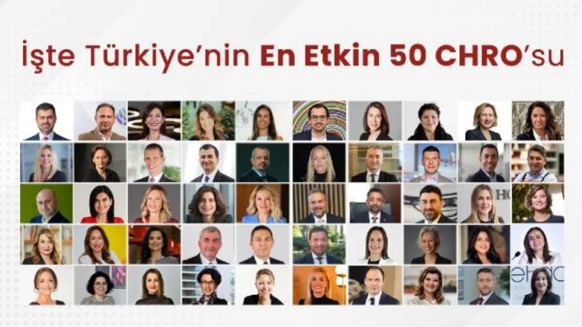 Türkiye\'nin \'En Etkin 50 CHRO\'su açıklandı