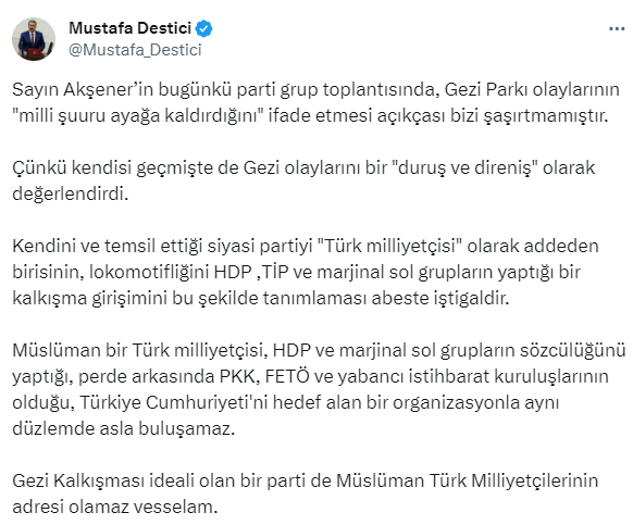 Akşener'in Gezi parkı olaylarıyla ilgili 'milli şuur' yorumu Mustafa Destici'yi küplere bindirdi