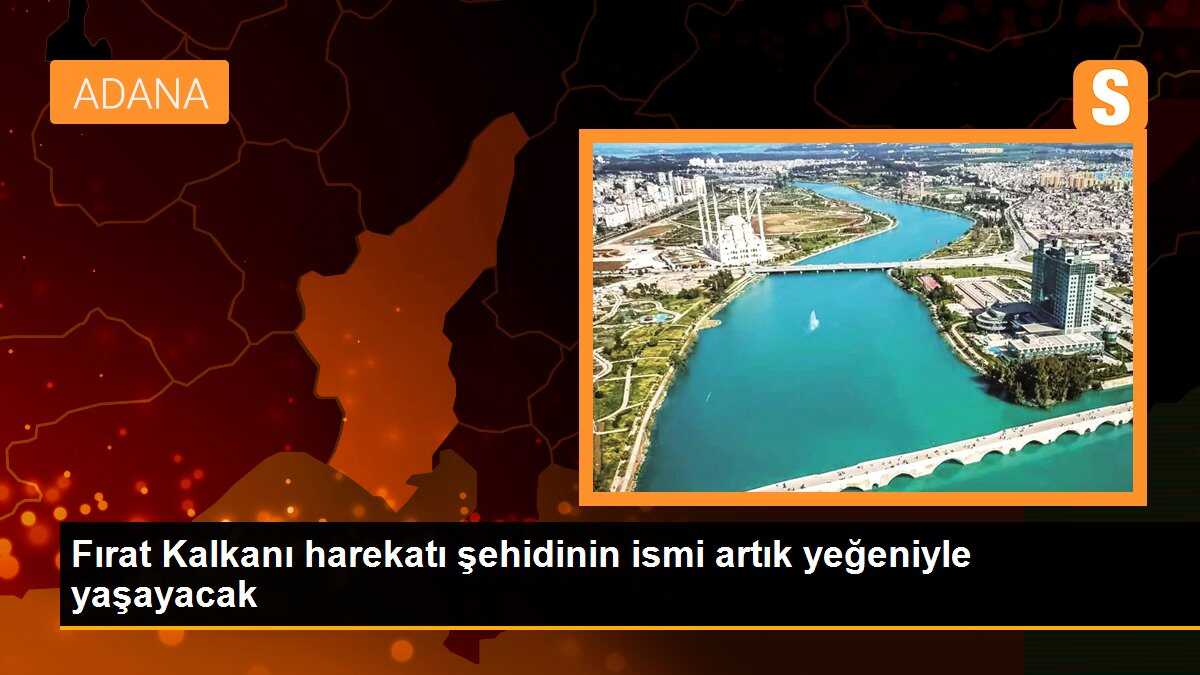 Fırat Kalkanı harekatı şehidinin ismi artık yeğeniyle yaşayacak