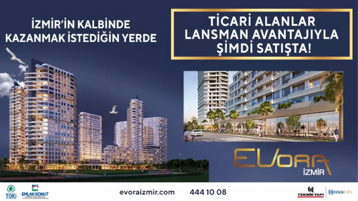 Evora İzmir'de ticaretin kapıları açılıyor