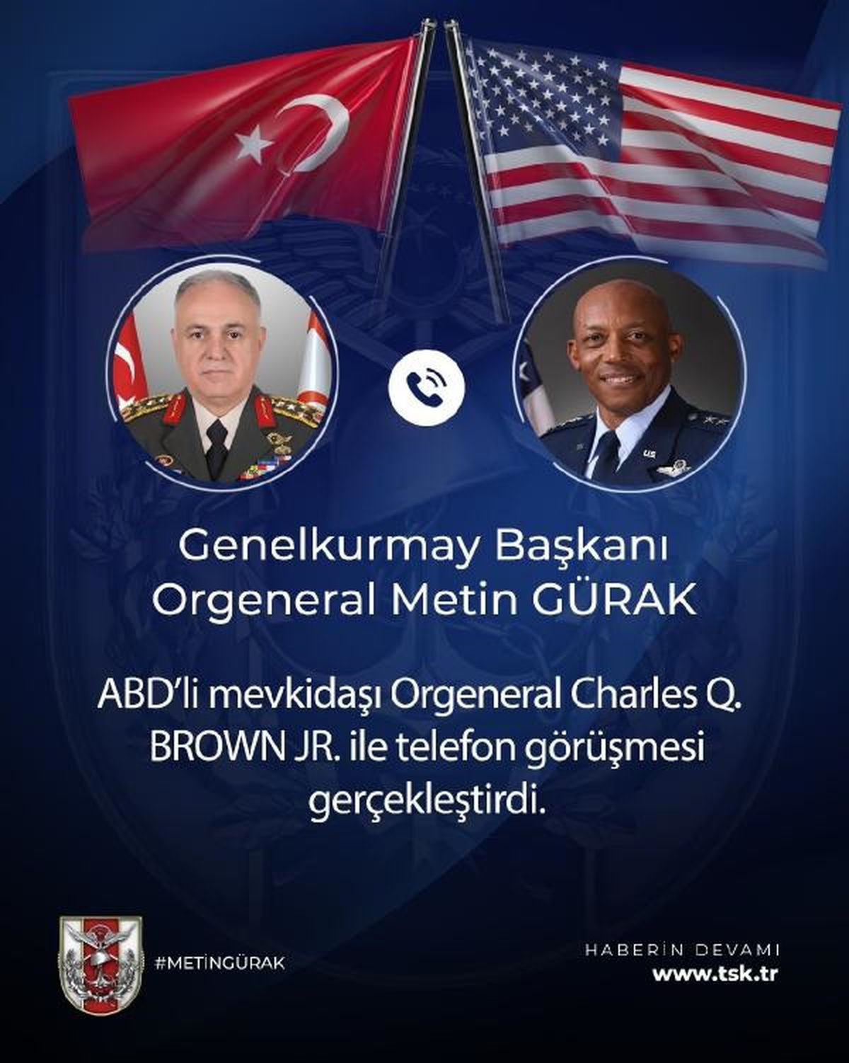 Genelkurmay Başkanı Gürak, ABD\'li mevkidaşı Charles Q. Brown Jr. ile telofonda görüştü