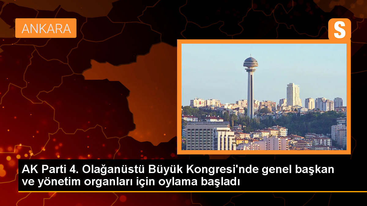 AK Parti 4. Olağanüstü Büyük Kongresi\'nde genel başkan ve yönetim organları için oylama başladı