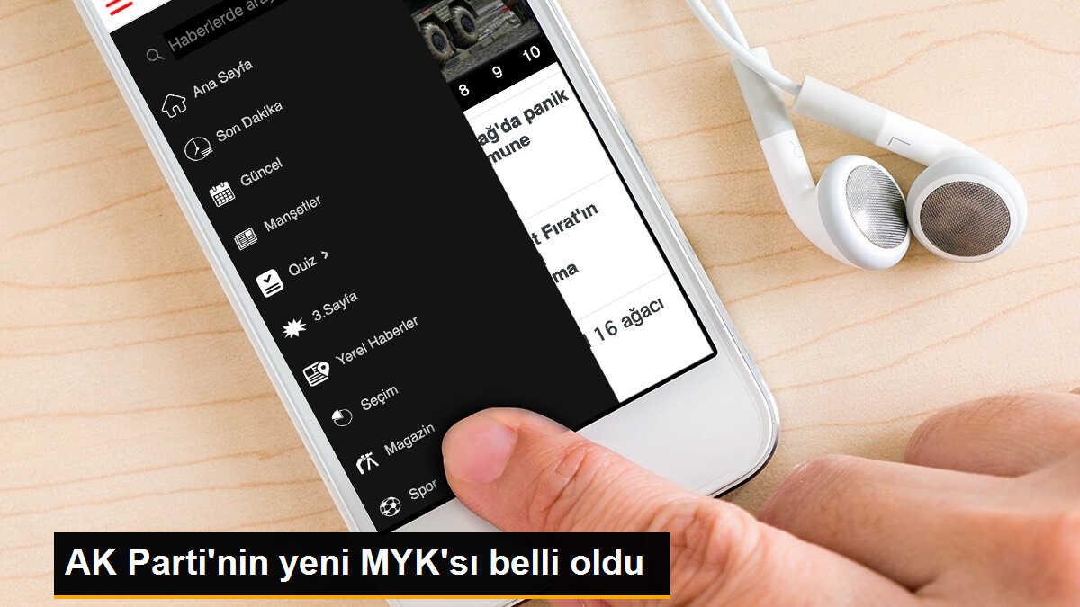 AK Parti\'nin yeni MYK\'sı belli oldu