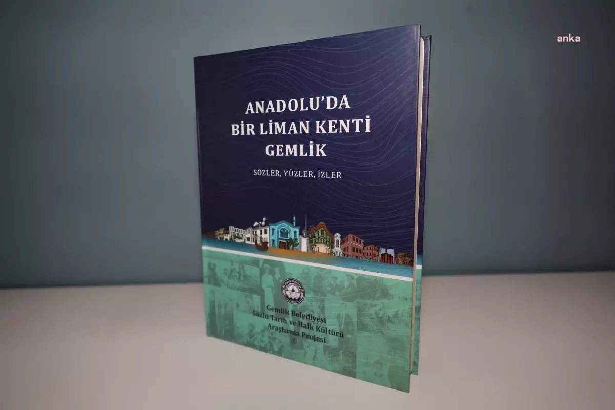 Gemlik\'te tarihi ve kültürel bir yolculuk: \'Anadolu\'da bir liman kenti Gemlik\' kitabı tamamlandı