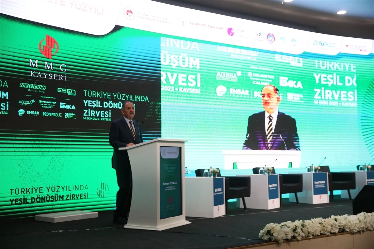 Bakan Özhaseki, Kayseri\'de "Türkiye Yüzyılında Yeşil Dönüşüm Zirvesi"nde konuştu Açıklaması