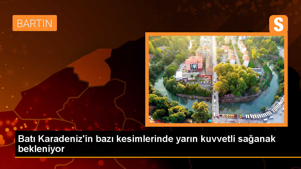 Batı Karadeniz\'de Yarın Kuvvetli Sağanak Bekleniyor