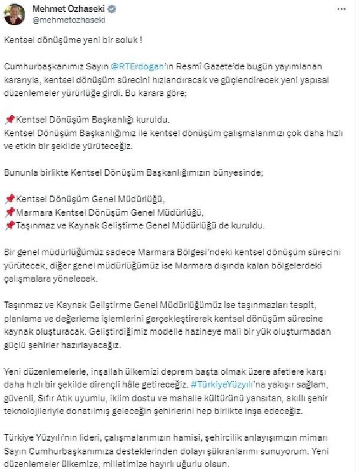 Çevre, Şehircilik ve İklim Değişikliği Bakanı Özhaseki\'den "Kentsel Dönüşüm Başkanlığı" mesajı Açıklaması
