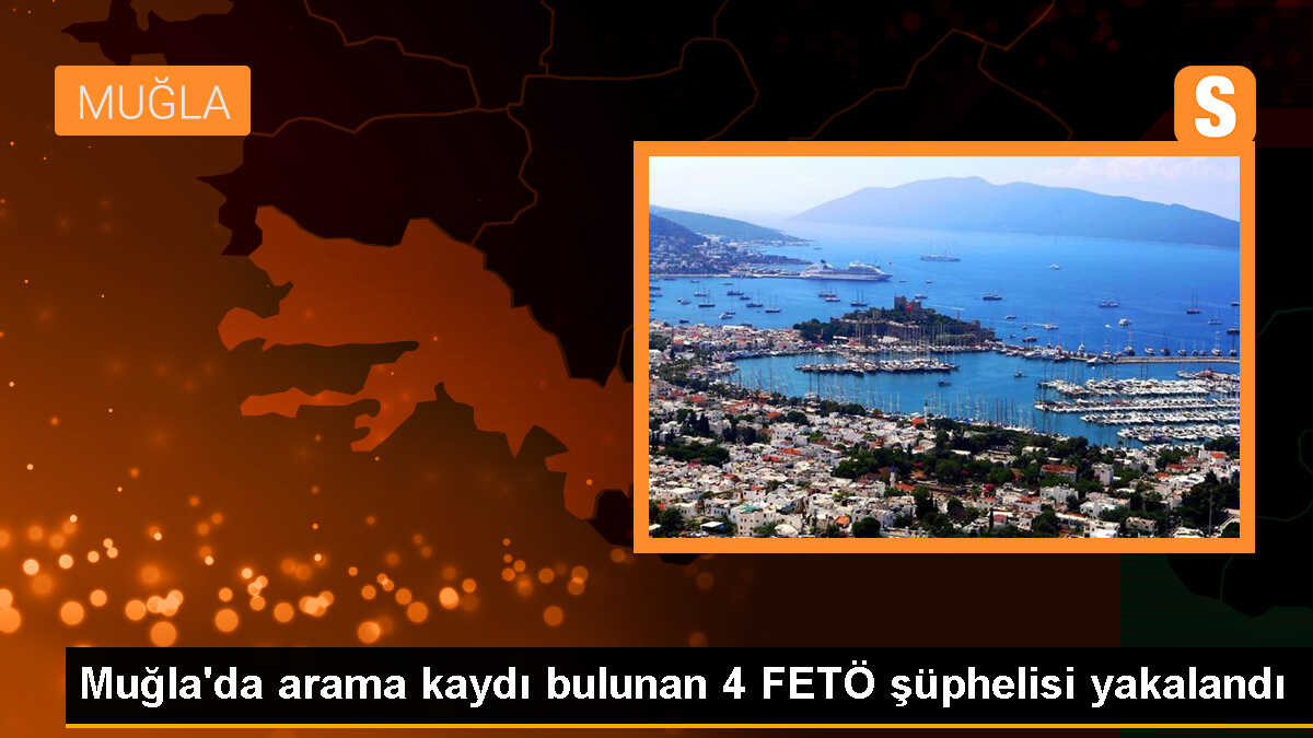Muğla\'da FETÖ Zanlıları Yakalandı