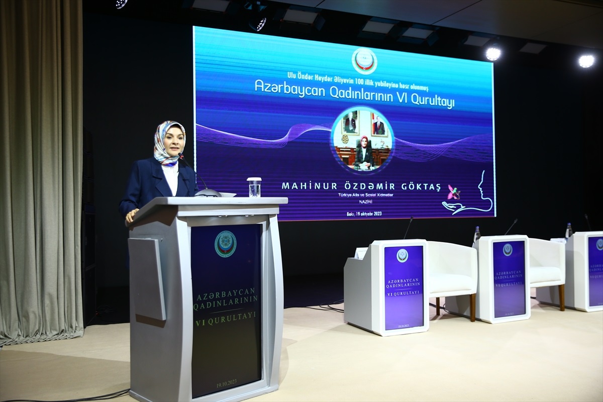 Aile ve Sosyal Hizmetler Bakanı Göktaş, "Azerbaycan Kadınları 6. Kongresi"nde konuştu Açıklaması