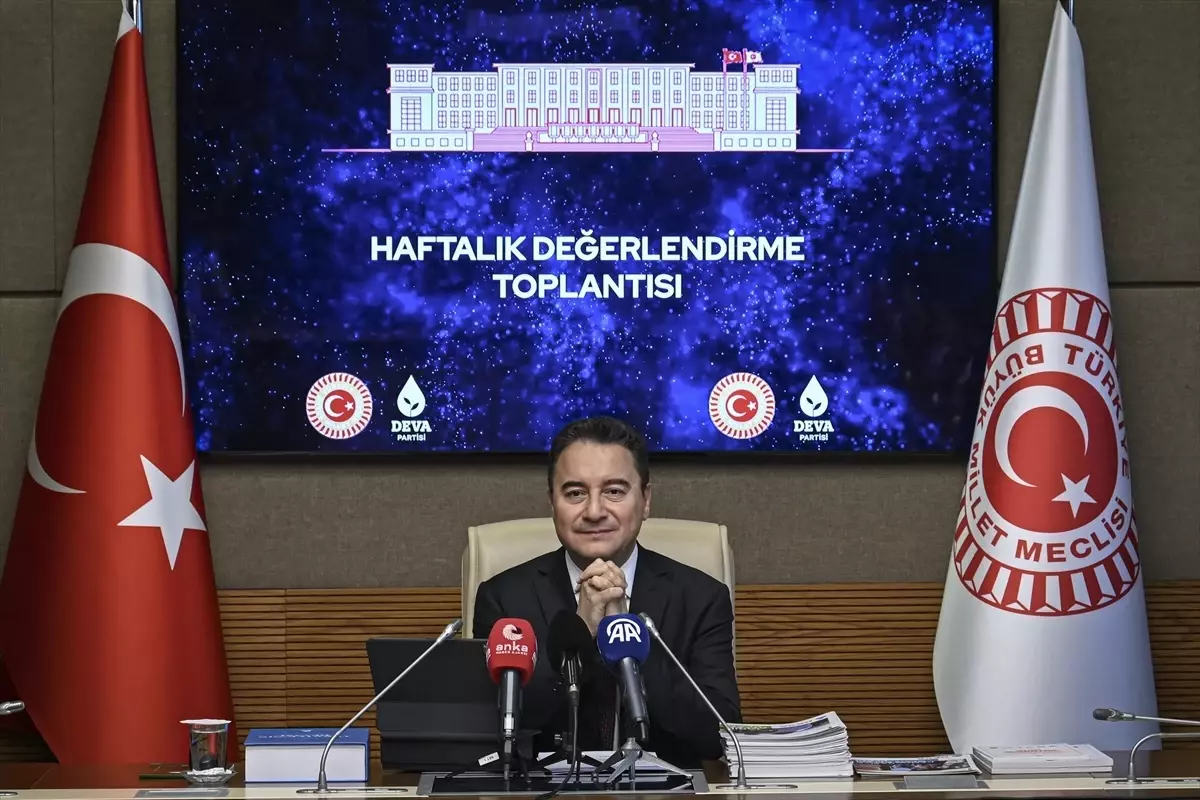 DEVA Partisi Genel Başkanı Babacan gündemi değerlendirdi Açıklaması