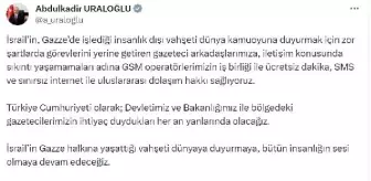 Bakan Uraloğlu, İsrail ve Filistin'deki gazetecilere iletişim desteği sağlıyor