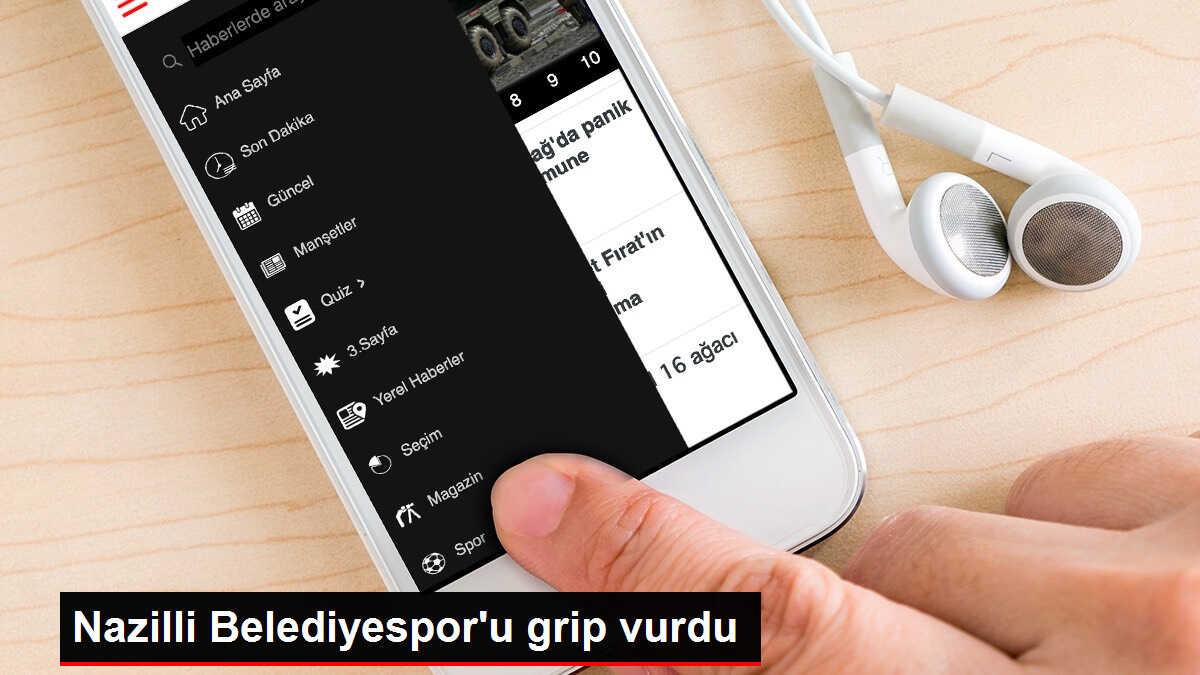 Nazilli Belediyespor'u hastalık vurdu