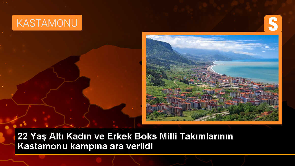 22 Yaş Altı Boks Milli Takımları Kampa Ara Verdi