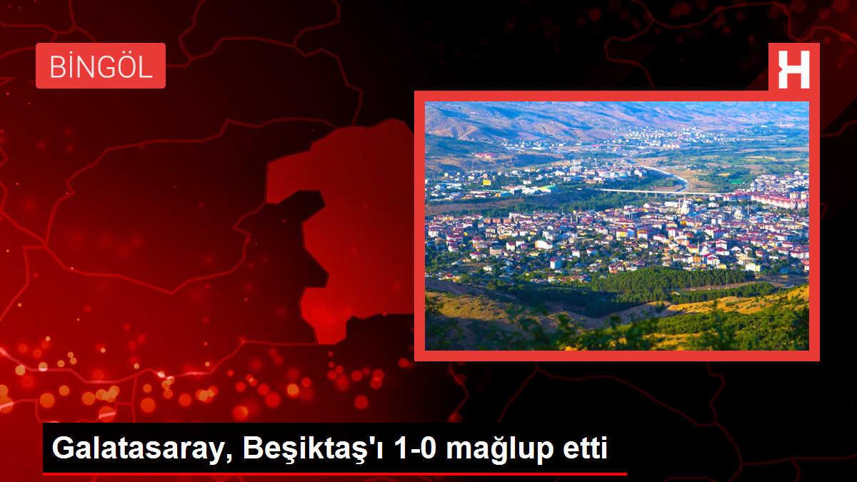 Galatasaray, Beşiktaş'ı 1-0 Yendi