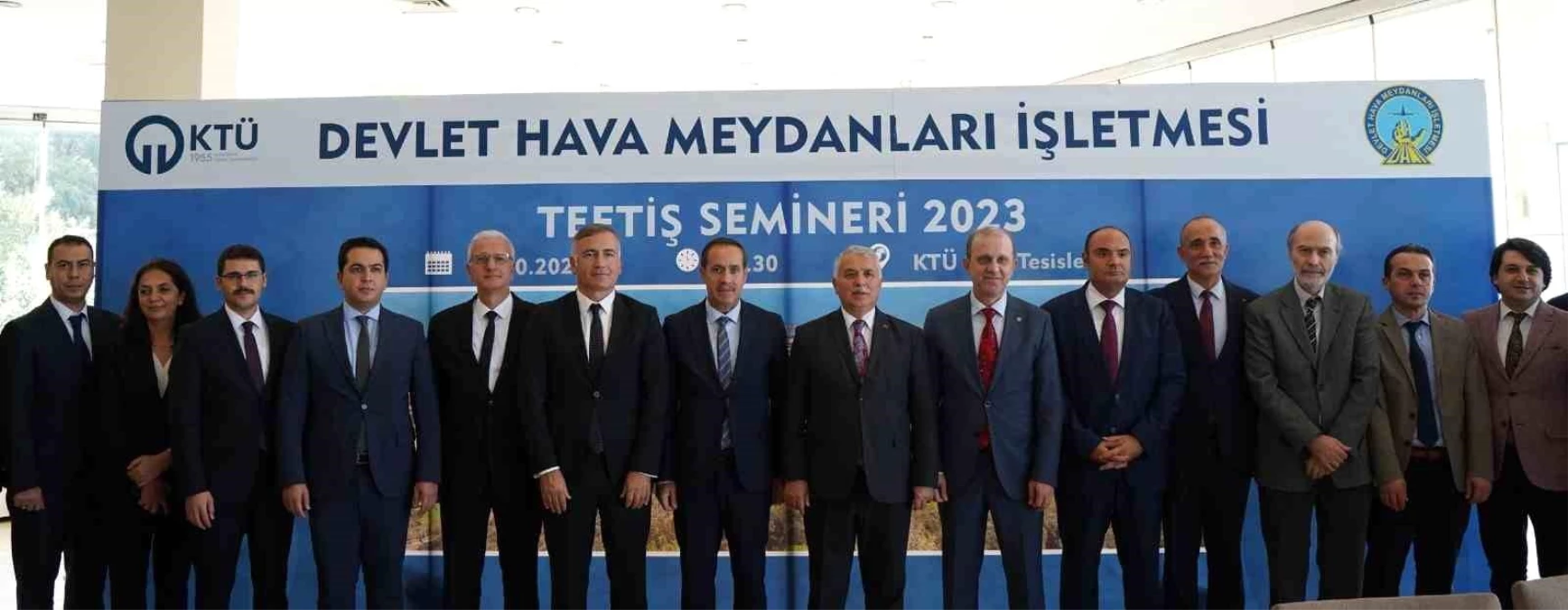 DHMİ Teftiş Semineri Trabzon\'da Başladı