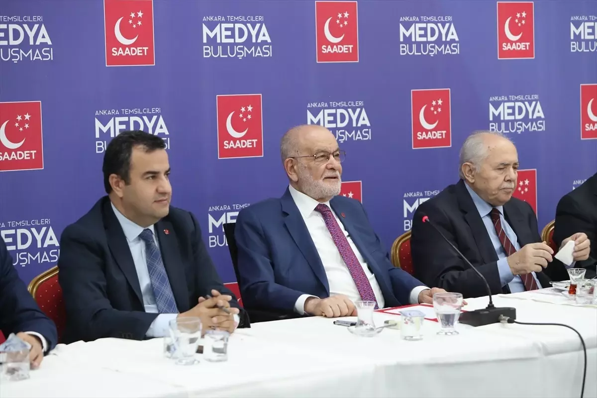 Saadet Partisi Genel Başkanı Karamollaoğlu, Ankara Temsilcileri Medya Buluşması\'nda konuştu Açıklaması