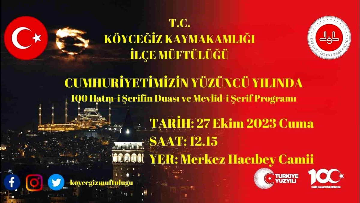Köyceğiz\'de Cumhuriyet\'in 100. Yılında 100 hatim ve dua yapılacak