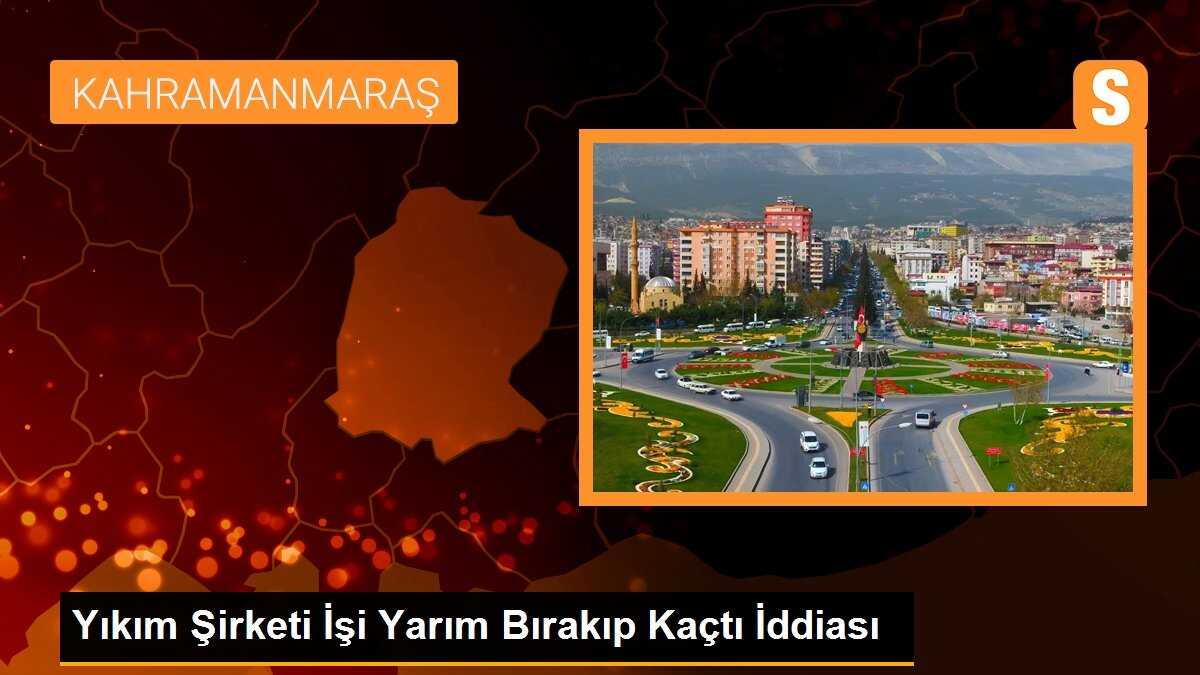 Yıkım Şirketi İşi Yarım Bırakıp Kaçtı İddiası