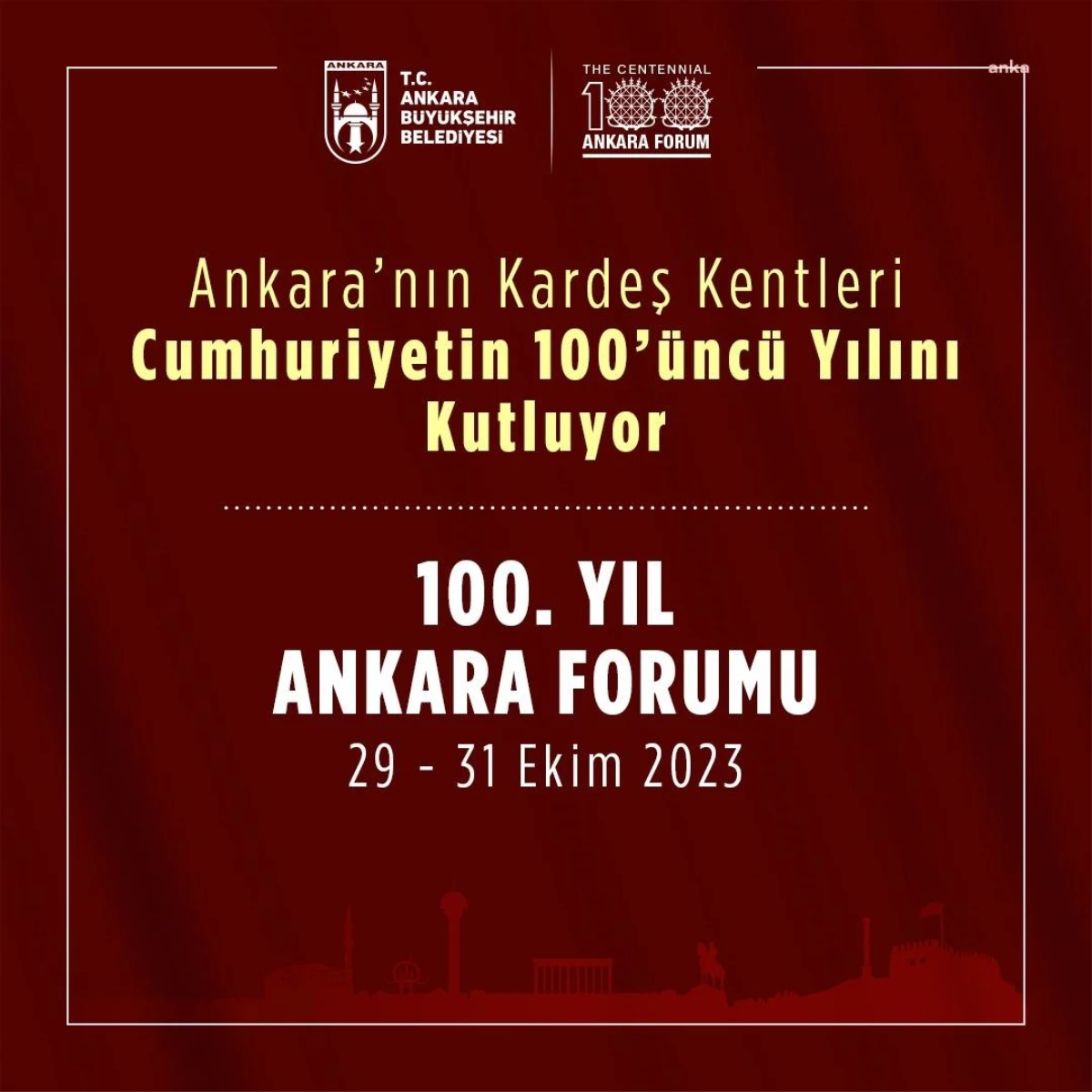 Ankara\'da 100. Yıl Kutlamaları Uluslararası Etkinliklerle Başlıyor
