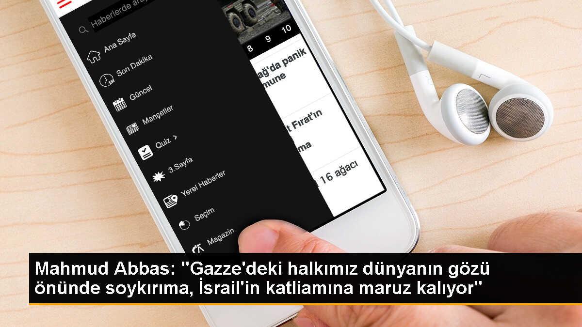 Filistin Devlet Başkanı Abbas, Arap liderlere Gazze saldırılarının son bulması için çağrıda bulundu