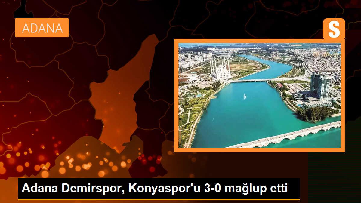 Adana Demirspor, Konyaspor\'u 3-0 mağlup etti