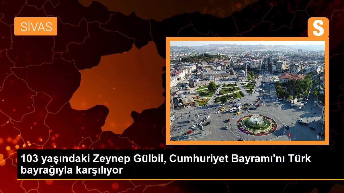 103 yaşındaki Zeynep Gülbil, Cumhuriyet Bayramı\'nı Türk bayrağıyla karşılıyor