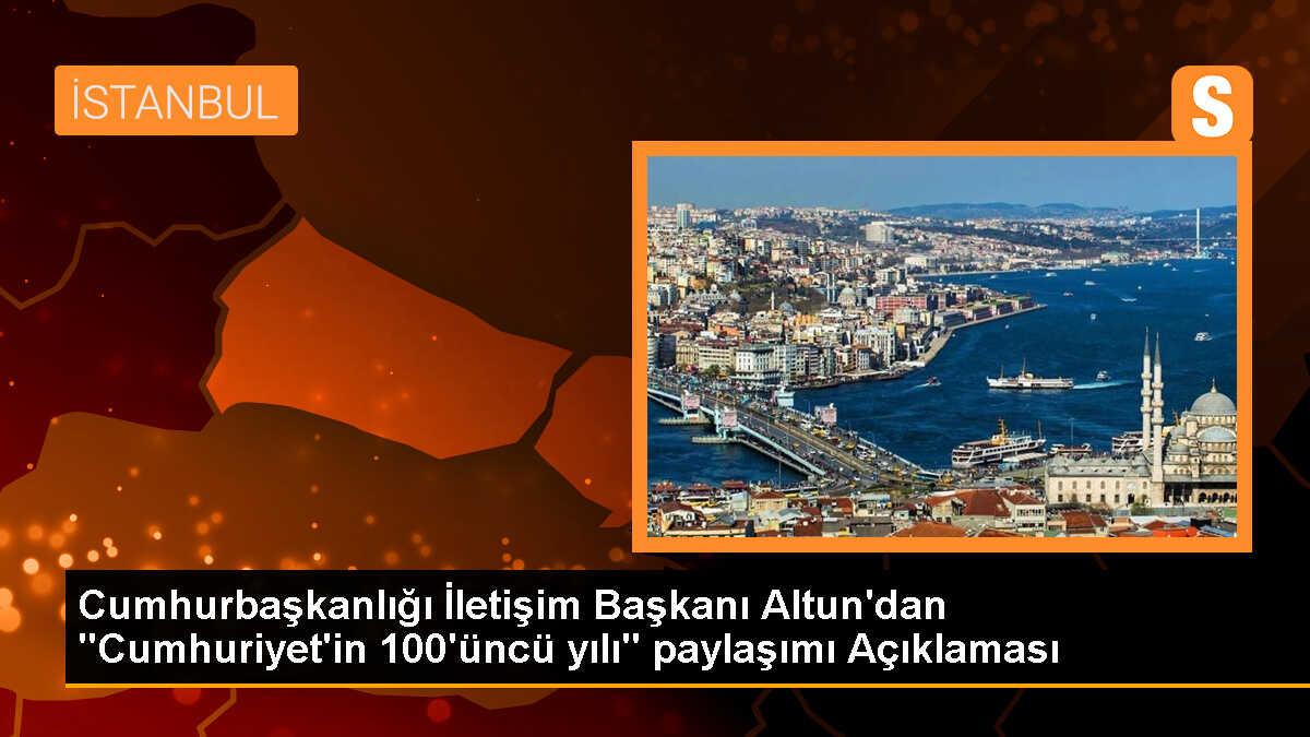 Cumhurbaşkanlığı İletişim Başkanı Fahrettin Altun, 100. yılımızı devrim niteliğinde çalışmalarla taşımaya kararlıyız