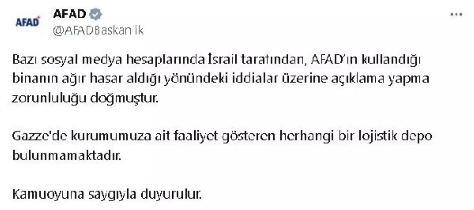 AFAD: Gazze'de AFAD'a ait lojistik depo bulunmamaktadır