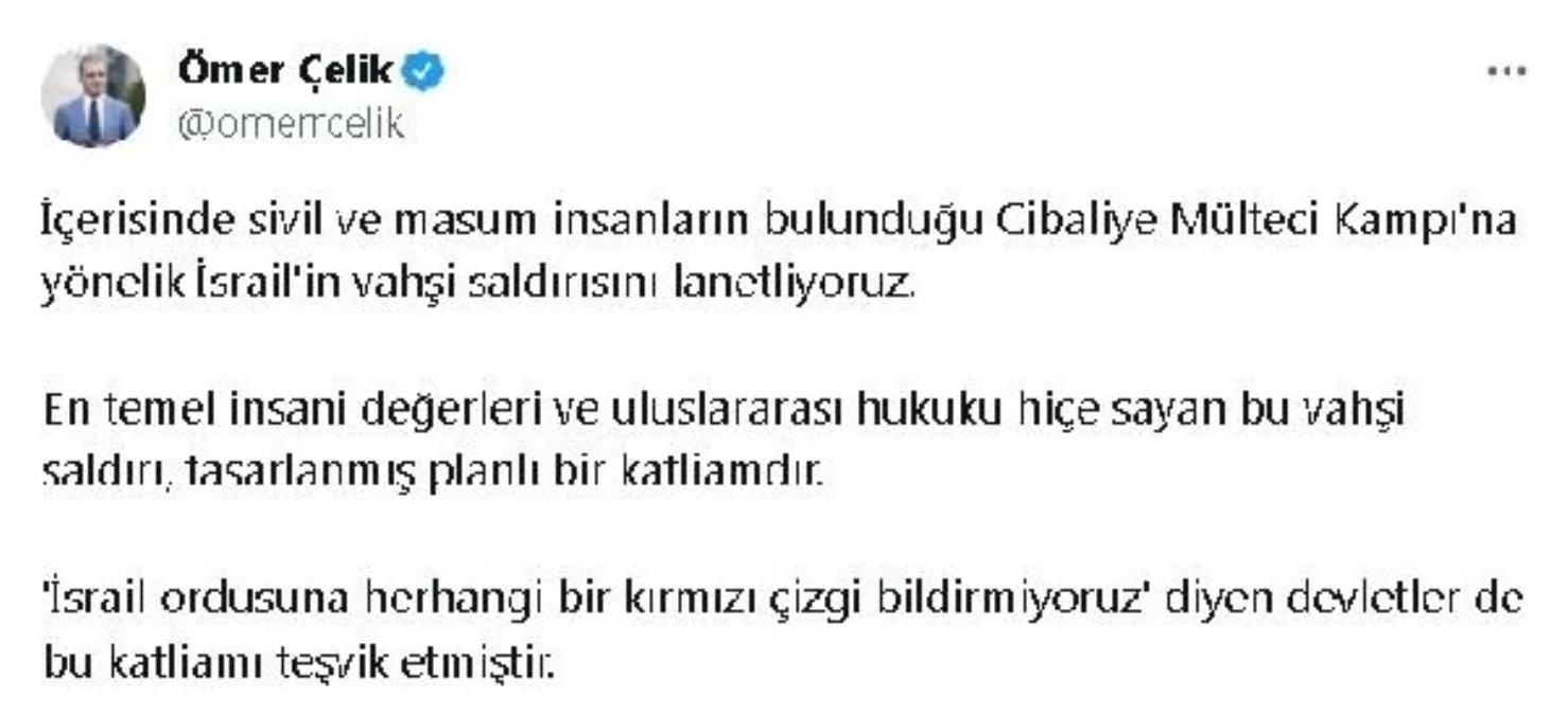 AK Parti Sözcüsü Çelik, İsrail'in Gazze saldırısını lanetledi