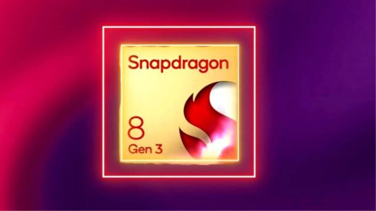 Qualcomm Snapdragon 8 Gen 3 ile gelecek yeni modeller