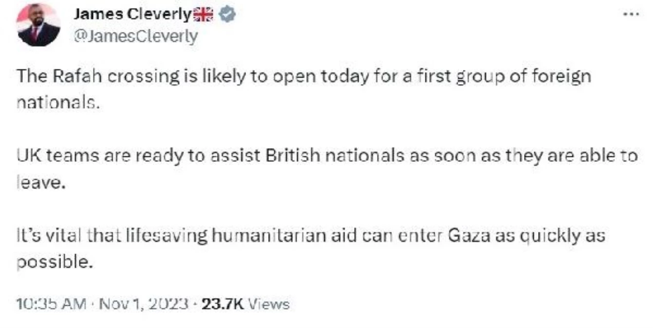 İngiltere Dışişleri Bakanı: Refah Sınır Kapısı bugün yabancıların Gazze\'den çıkışı için açılabilir