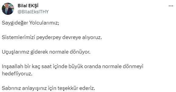 Son Dakika! THY Genel Müdürü Bilal Ekşi: Uçuşlarımız giderek normale dönüyor