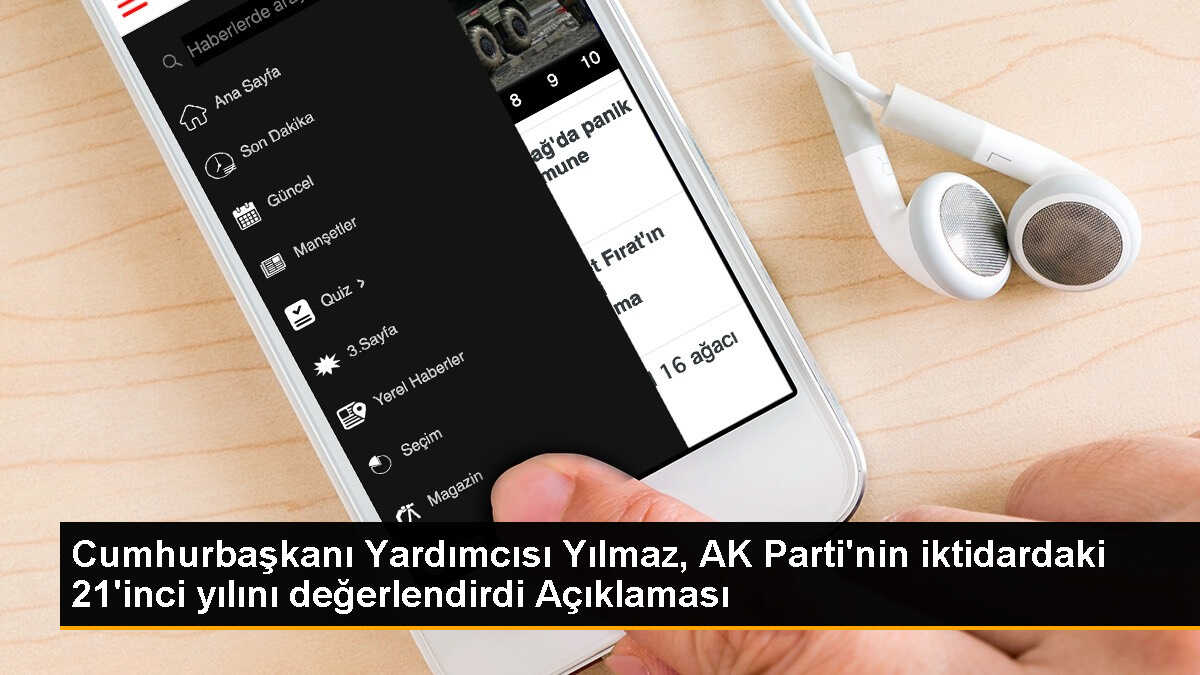 Cumhurbaşkanı Yardımcısı Yılmaz, AK Parti\'nin iktidardaki 21\'inci yılını değerlendirdi Açıklaması