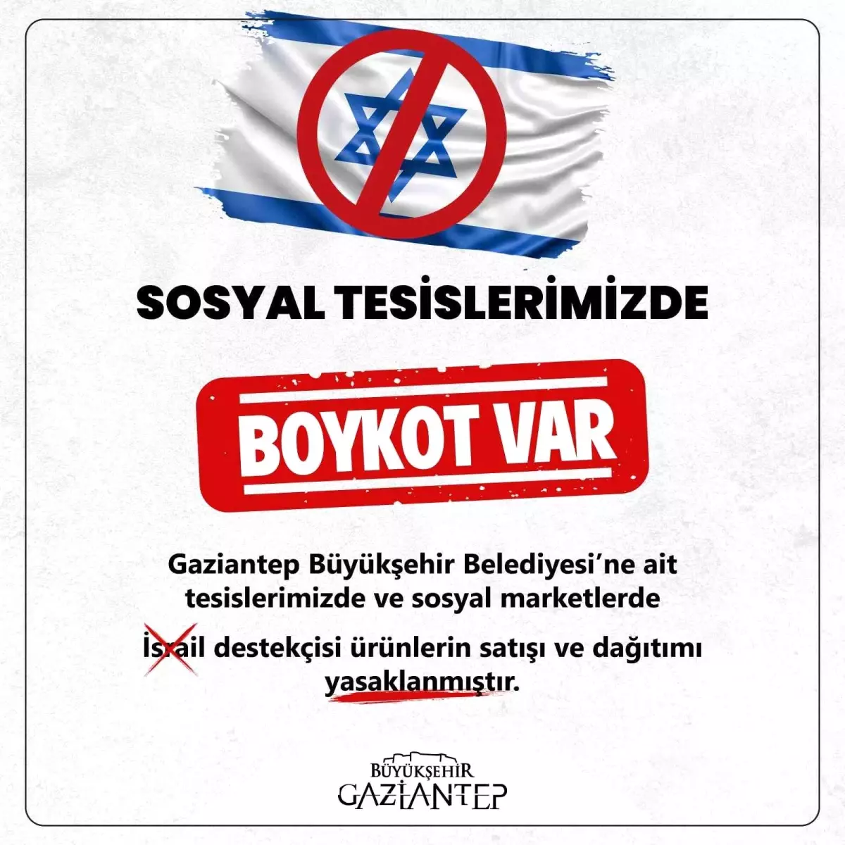 Gaziantep Büyükşehir Belediyesi İsrail menşeili ürünlerin satışını durdurdu