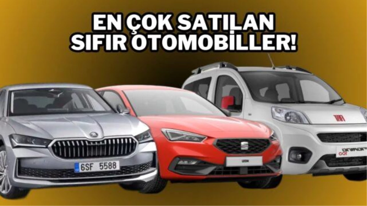 2023 yılında Türkiye\'de en çok satılan sıfır otomobiller!