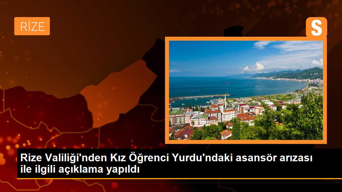 Rize Valiliği\'nden Kız Öğrenci Yurdu\'ndaki asansör arızası ile ilgili açıklama yapıldı