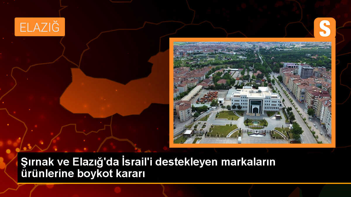 Fırat Üniversitesi ve Şırnak Belediyesi İsrail\'e Destek Veren Markaların Ürünlerinin Satışını Durdurdu