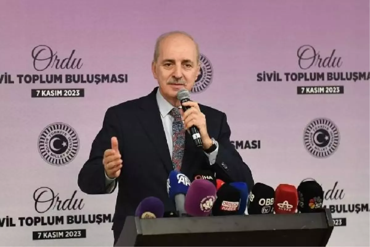 TBMM Başkanı Kurtulmuş, Ordu\'da Sivil Toplum Buluşması Programı\'nda konuştu Açıklaması